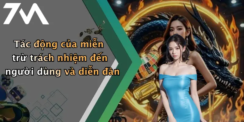 Tác động của miễn trừ trách nhiệm đến người dùng và diễn đàn